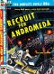 [Gutenberg 50449] • Recruit for Andromeda